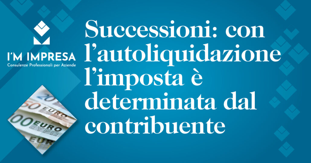 Novità per l’imposta sulle successioni!